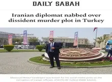روزنامه دیلی‌صباح ترکیه از بازداشت کارمند کنسولگری ایران در استانبول خبر داد+عکس 